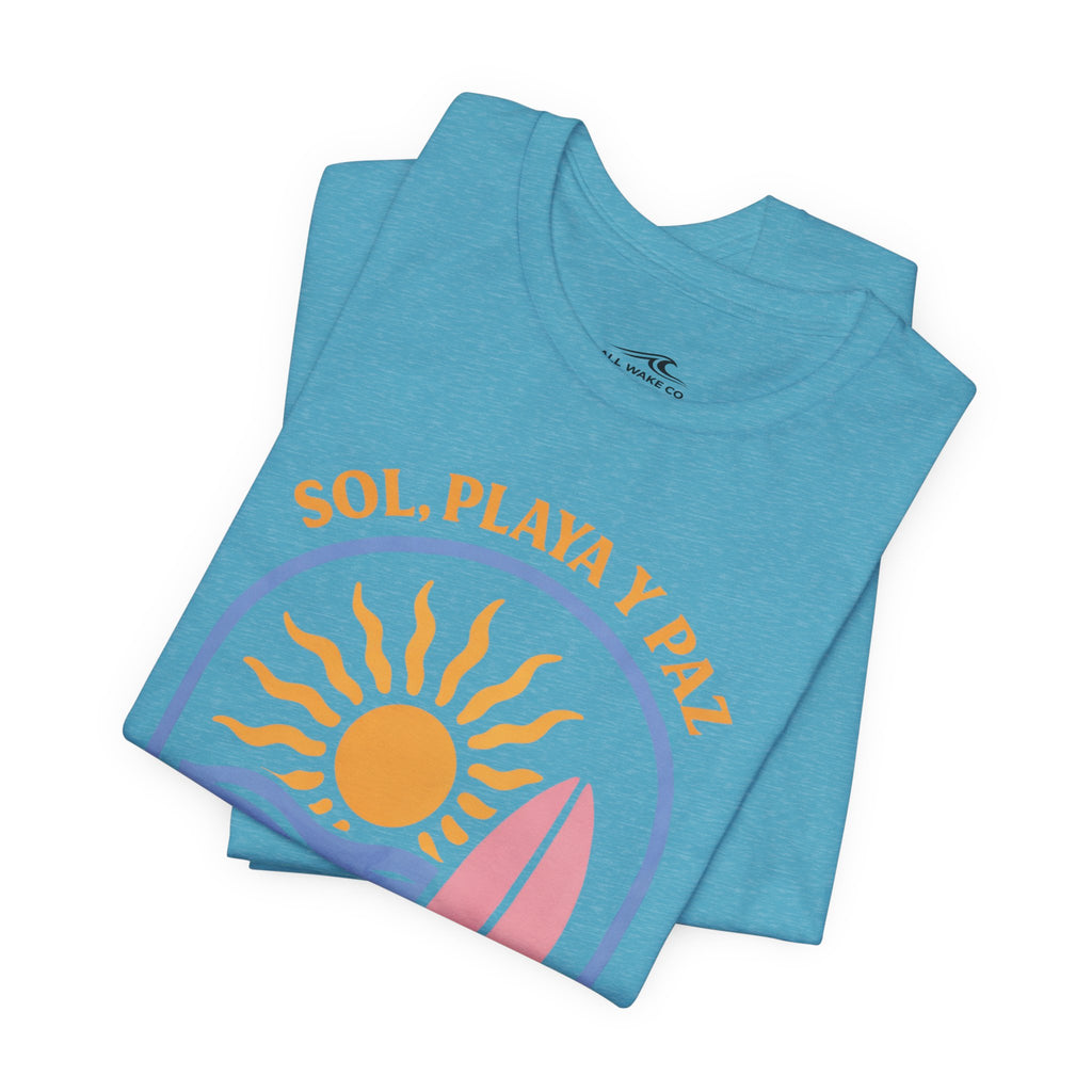 All Wake Co. Sol, Playa, y Paz T-Shirt