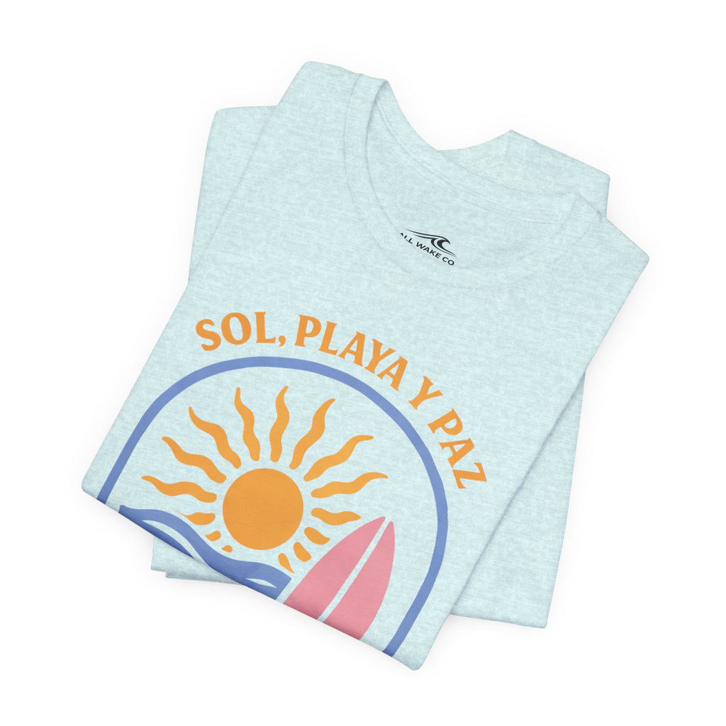 All Wake Co. Sol, Playa, y Paz T-Shirt