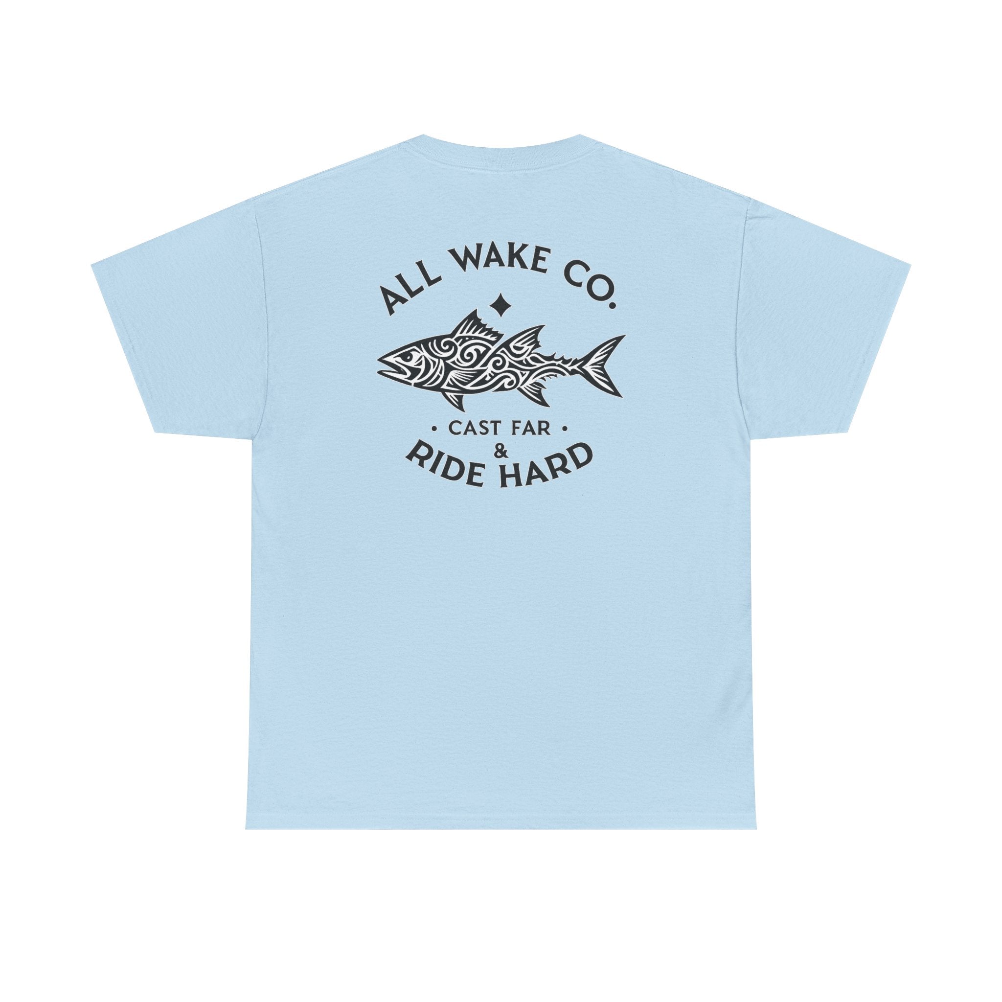 All Wake Co. Cast Far Ride Hard T-Shirt