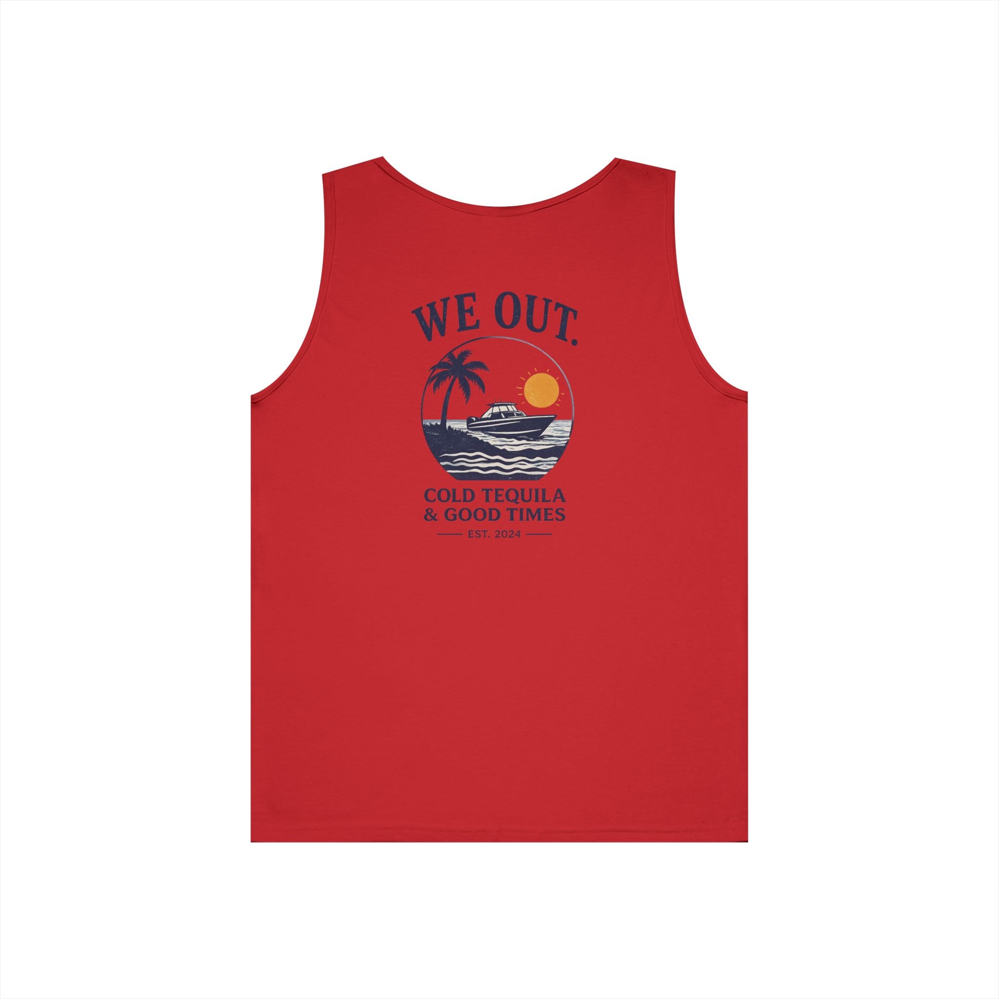 All Wake Co We Out Tequila Tank Top
