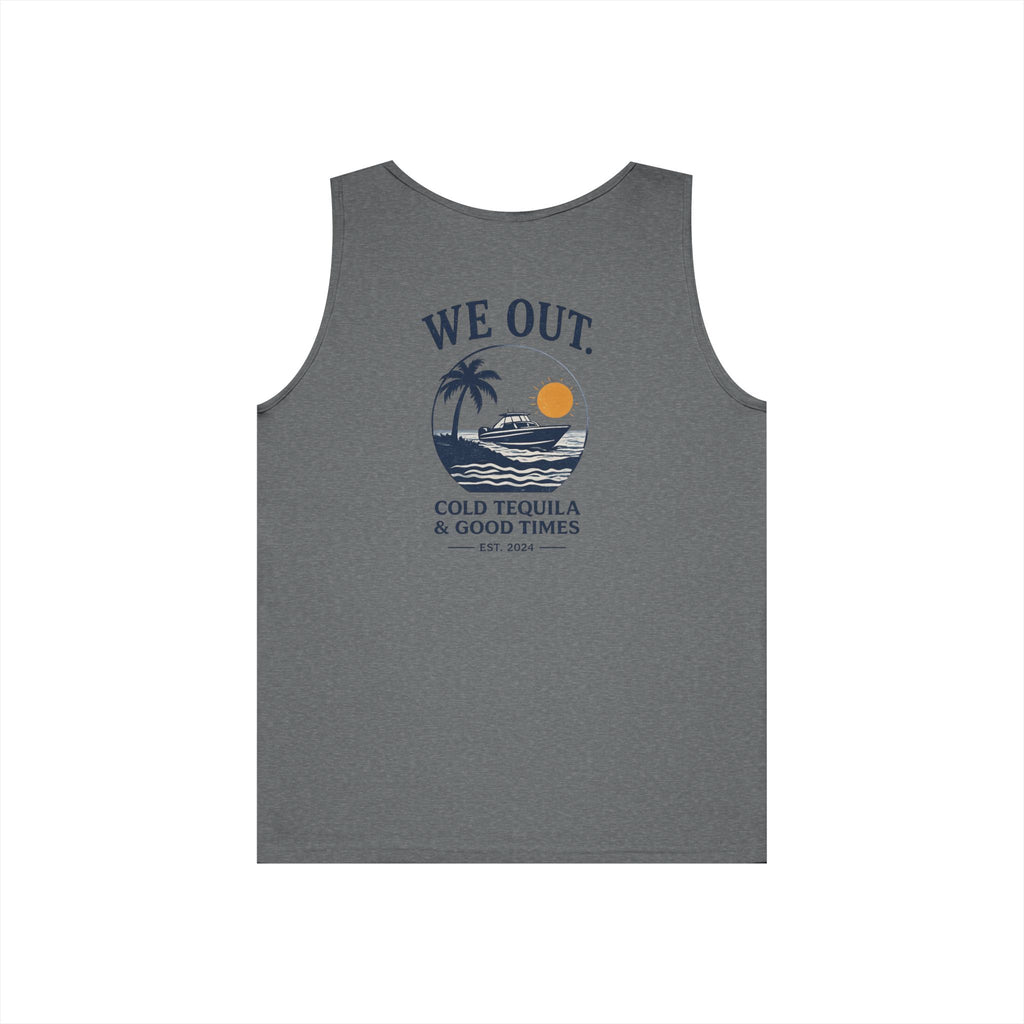 All Wake Co We Out Tequila Tank Top
