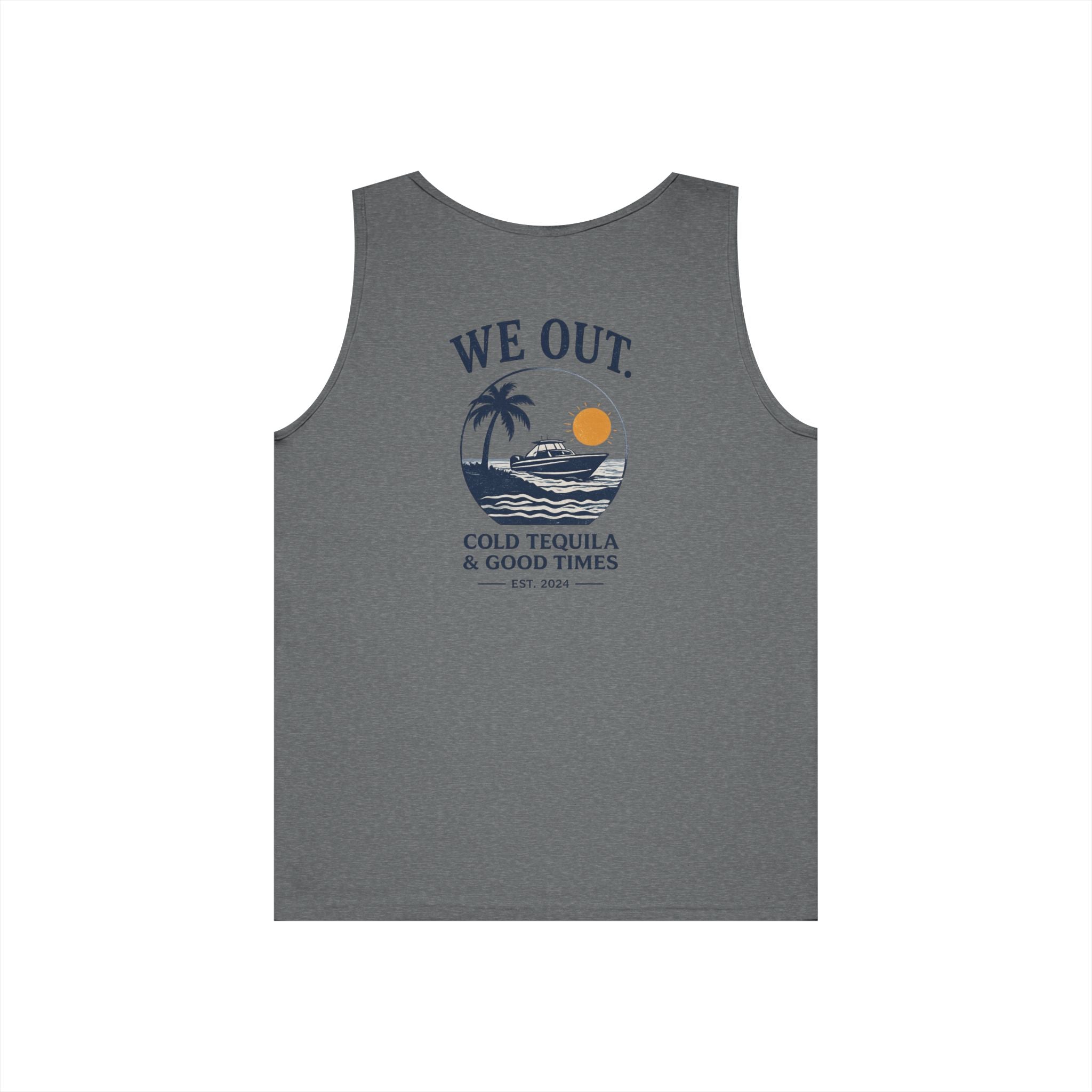 All Wake Co We Out Tequila Tank Top