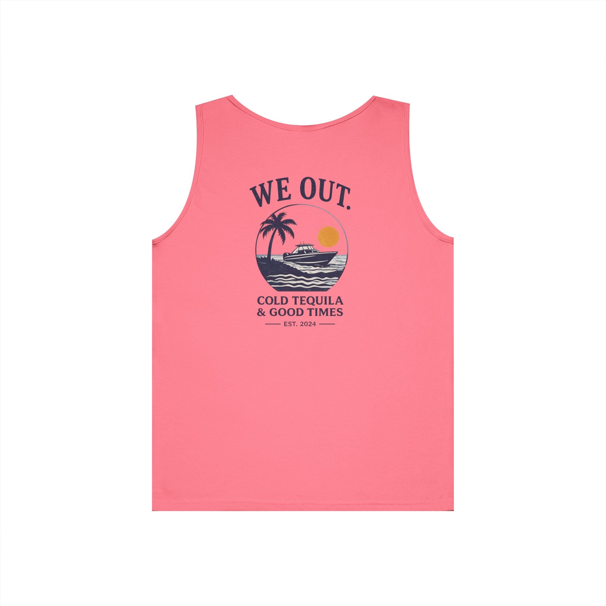 All Wake Co We Out Tequila Tank Top