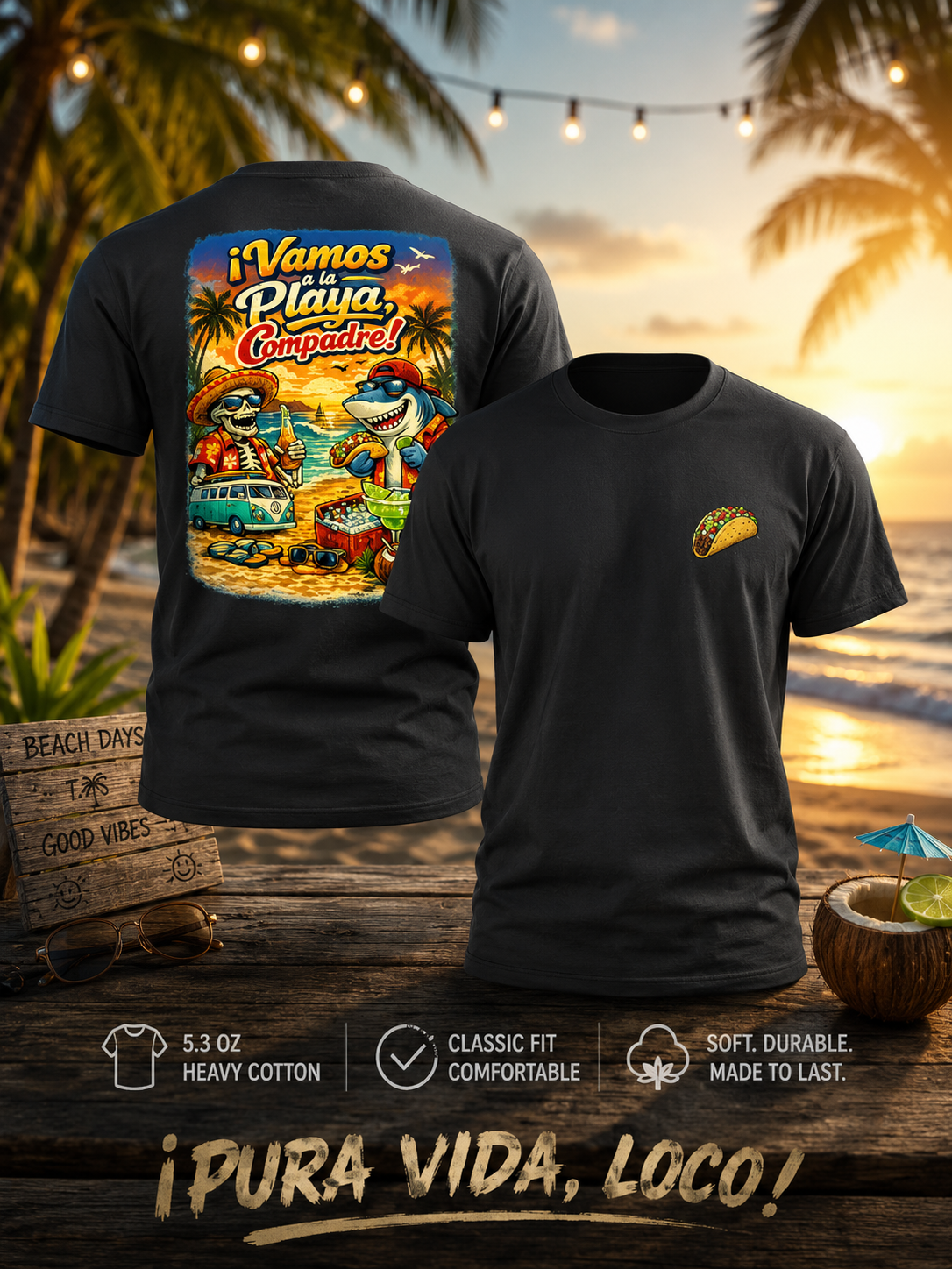 Taco Vamos A LA Playa T-Shirt